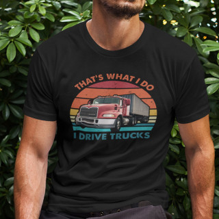 Marškinėliai "I drive trucks"