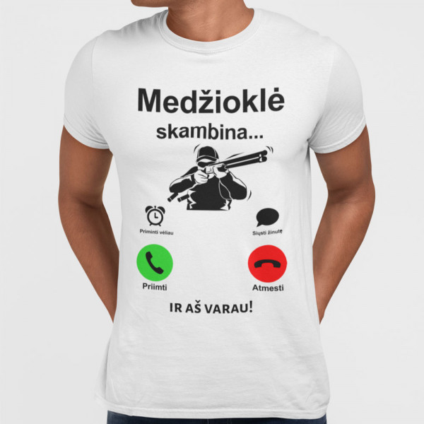 Marškinėliai "Medžioklė skambina"