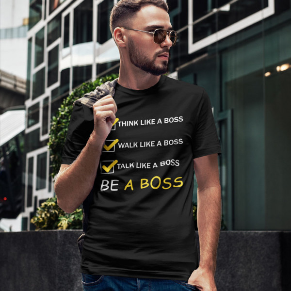 Marškinėliai "Be a Boss"