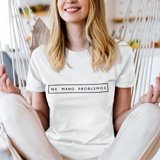 Moteriški marškinėliai "Ne mano problemos"