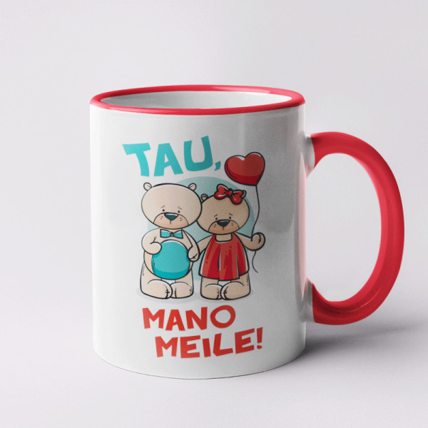 Puodelis "Tau, mano meile"