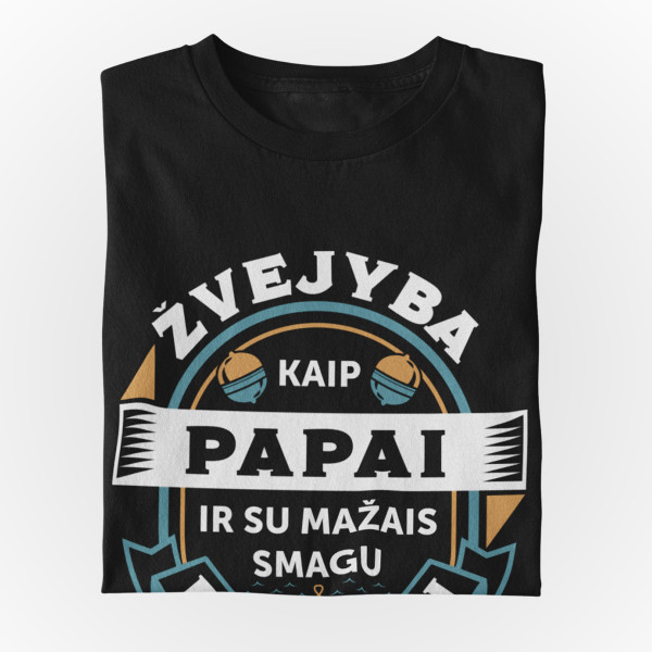 Marškinėliai "Žvejyba kaip papai"