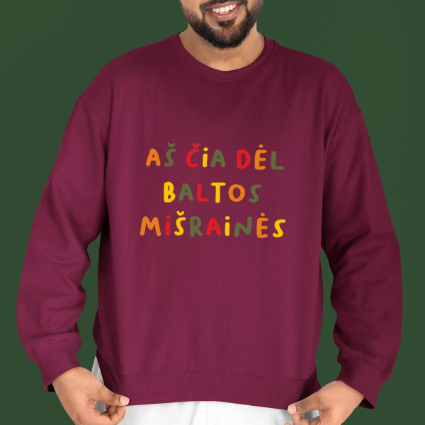 Džemperis "Aš čia dėl baltos mišrainės" (be kapišono)