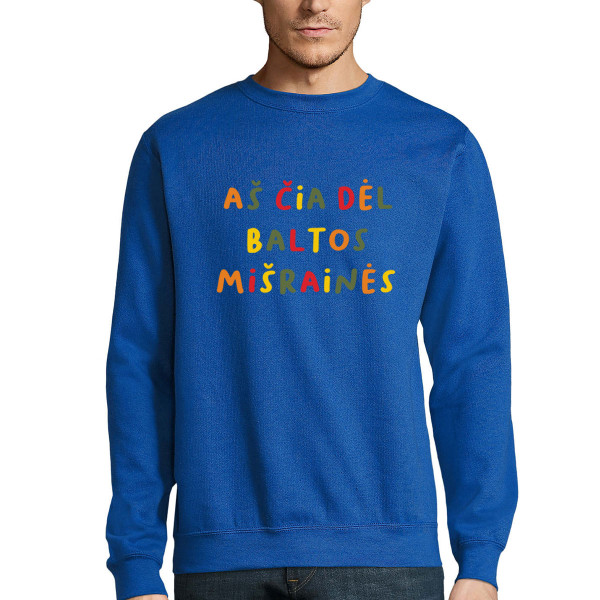 Džemperis "Aš čia dėl baltos mišrainės" (be kapišono)