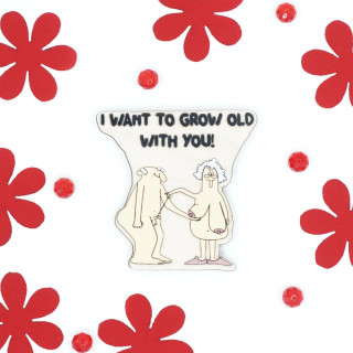 Magnetukas "I want to grow old with You"