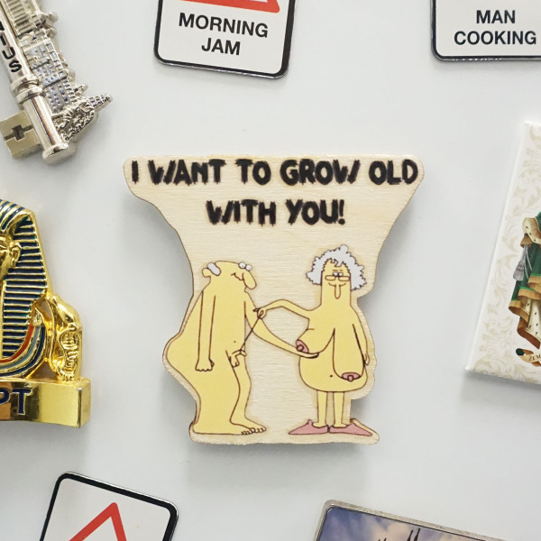 Magnetukas "I want to grow old with You"