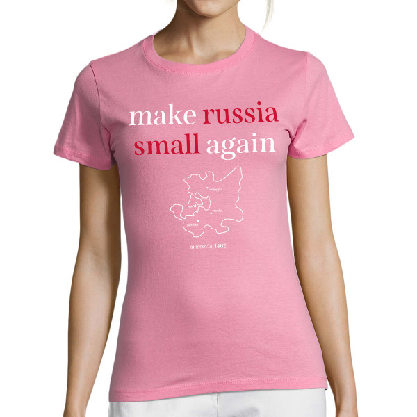 Moteriški marškinėliai "Make Russia small again"