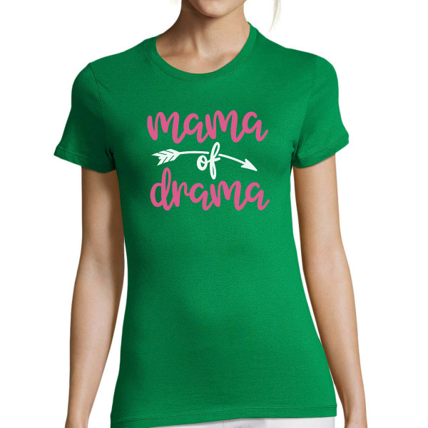 Moteriški marškinėliai "Mama of drama"