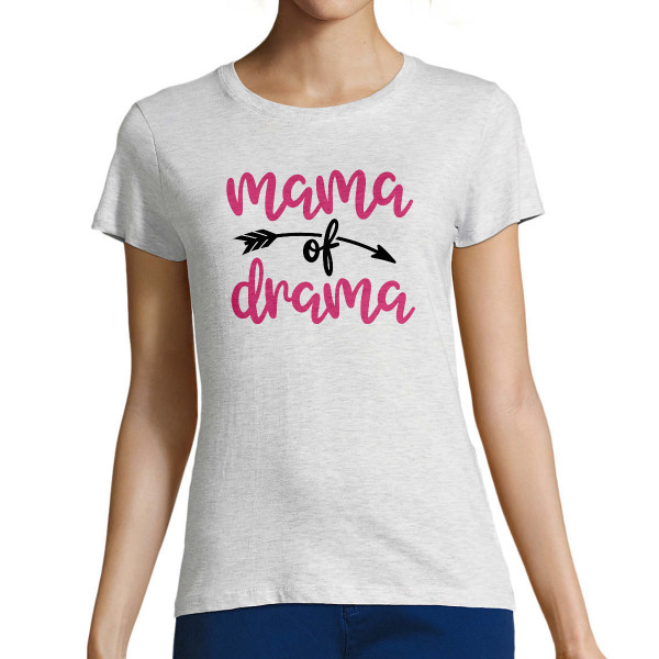Moteriški marškinėliai "Mama of drama"