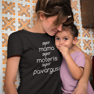 Moteriški marškinėliai "Super mama - super moteris"