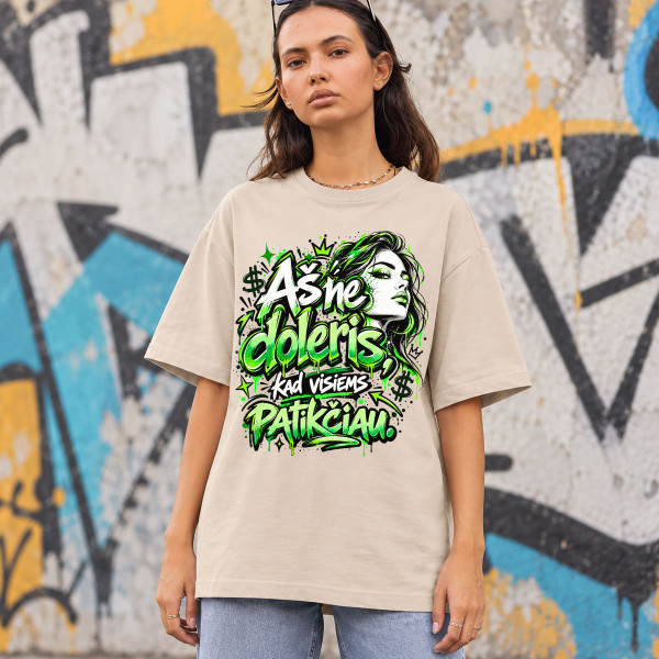 Oversized premium UNISEX marškinėliai "Aš ne doleris, kad visiems patikčiau"