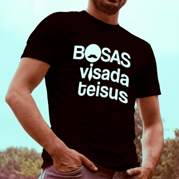 Marškinėliai "Bosas visada teisus" Marškinėliai "Bosas visada teisus"