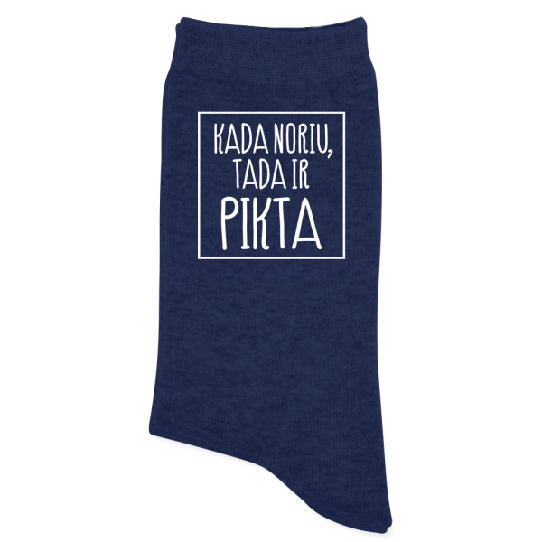 Moteriškos kojinės "Kada noriu tada ir pikta"
