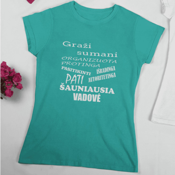 Moteriški marškinėliai "Šauniausia vadovė"