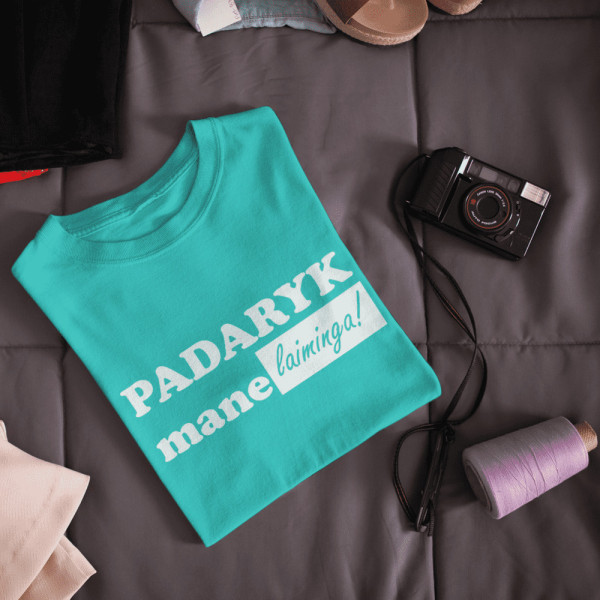 Moteriški marškinėliai "Padaryk mane laiminga" Moteriški marškinėliai "Padaryk mane laiminga"