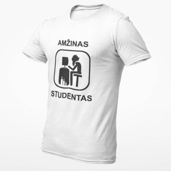 Marškinėliai "Amžinas studentas" Marškinėliai "Amžinas studentas"