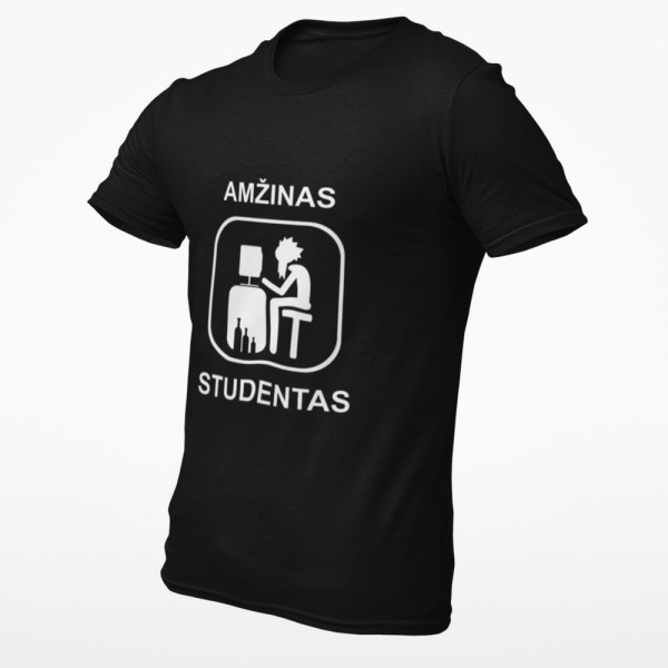 Marškinėliai "Amžinas studentas" Marškinėliai "Amžinas studentas"